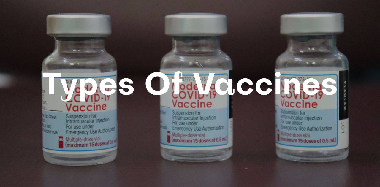 Types of vaccines upsc